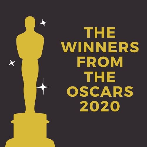 The Winners from the Oscars 2020