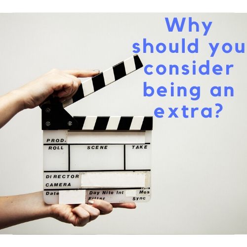 Why should you consider being an extra_ (1)