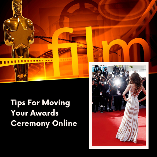 Tips For Moving Your Awards Ceremony Online