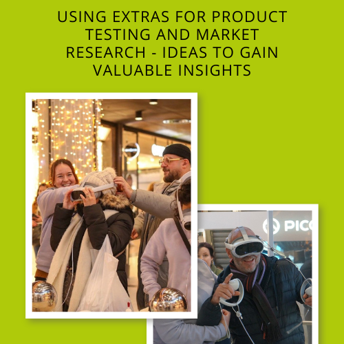 Using Extras for Product Testing and Market Research - Ideas to Gain Valuable Insights