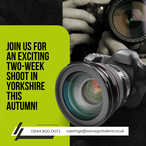 Join Us for an Exciting Two-Week Shoot in Yorkshire This Autumn!