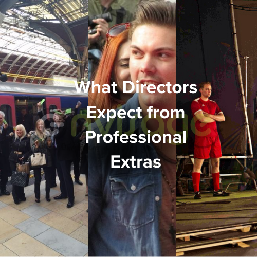 What Directors Expect from Professional Extras
